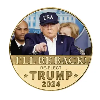 I’ll Be Back 2024 Re-elect Trump Gold Plated Collectible Supporters Challenge Coin