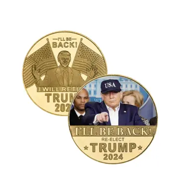 I’ll Be Back 2024 Re-elect Trump Gold Plated Collectible Supporters Challenge Coin