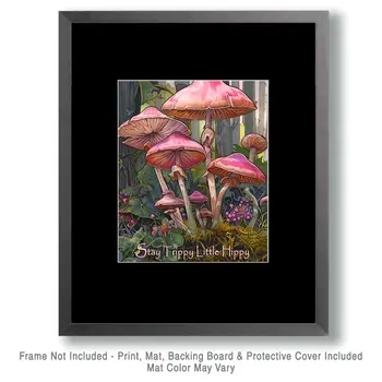 Mushrooms - Stay Trippy Little Hippy 8"x10" Art Print - Mowbi Fantasy Mushrooms Wall Art Collection