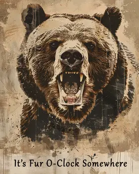 It's Fur O'Clock Somewhere - Grizzly Bear 8"x10" - Mowbi's Funny Humorous Wall Art Prints
