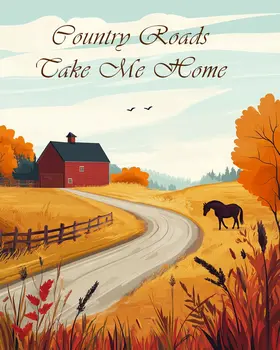 Country Roads - Inspirational Art Prints Wall Art Prints - 8"x10" Art Print for 11"x14" Frame