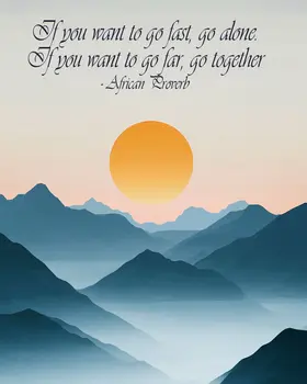 If You Want to Go Fast - Inspirational Art Prints Wall Art Prints - 8"x10" Art Print for 11"x14" Frame