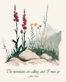 Mountains are Calling - Inspirational Art Prints Wall Art Prints - 8"x10" Art Print for 11"x14" Frame