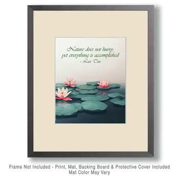 Nature Does Not Hurry - Inspirational Art Prints Wall Art Prints - 8"x10" Art Print for 11"x14" Frame