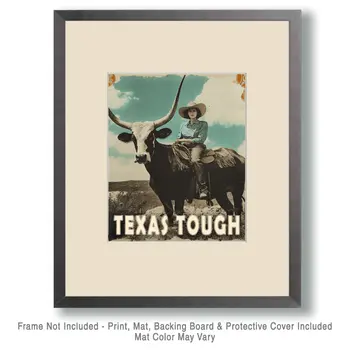 Texas Tough - Cowgirl - Western and Southwestern Home Decor Wall Art Prints – 8″x10″ Artwork – 11″x14″ Matte
