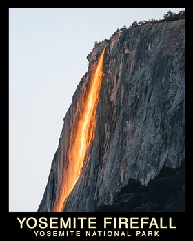 El Capitan Firefall - Yosemite Horsetail Falls Souvenir Home Decor Wall Art Prints – 8″x10″ Artwork – 11″x14″ Mat