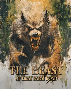 Beware the Beast of Bray Farm Road - Cryptids Cryptozoology Wall Art Prints – 8″x10″ Artwork for 11″x14″ Frame