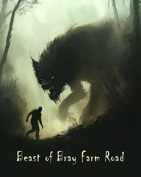 Beast of Bray Farm Road Encounter - Cryptids Cryptozoology Wall Art Prints – 8″x10″ Artwork for 11″x14″ Frame