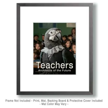 Teachers are the Architects of the Future - Teacher & Education Art Prints - 8"x10" Artwork for 11"x14" Frame