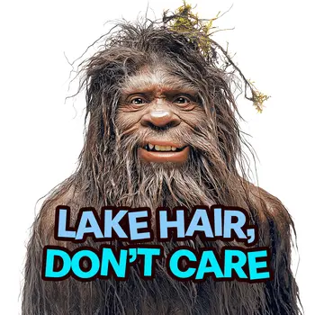 Bigfoot Lake Hair Don't Care - Sasquatch Cryptid Art Prints - 8"x8" Art Print for 12"x12" Frame