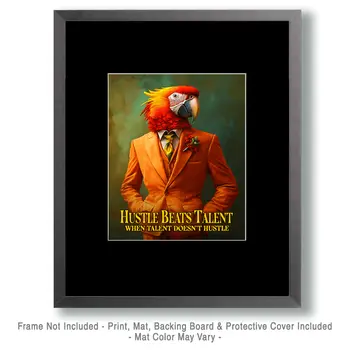 Hustle Beats Talent - Animals in Business Art Prints - 8"x10" Artwork for 11"x14" Frame