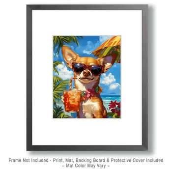 Chihuahua Beach Bum - Pet Dog Still Life Wall Art Prints – 8″x10″ Artwork for 11″x14″ Frame