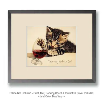Learning to be a Cat - Wine Wall Art Prints – 8″x10″ Artwork for 11″x14″ Frame