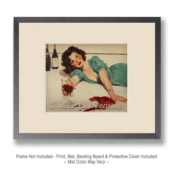 I Make Pour Decisions - Wine Wall Art Prints – 8″x10″ Artwork for 11″x14″ Frame