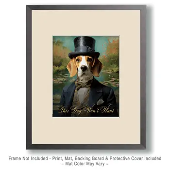 Beagle "This Dog Won’t Hunt" Art Print - 8"x10" Artwork