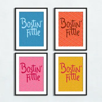 Brummie phrase print: Bostin' fittle