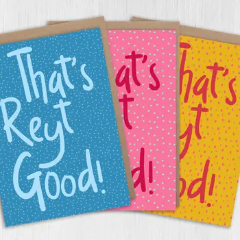 Yorkshire congratulations card: That's reyt good