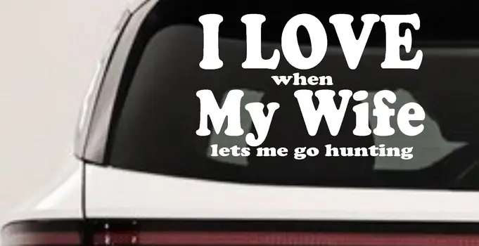 Funny Hunting Car Decal Wife Approved Hunting Sticker for Truck Window