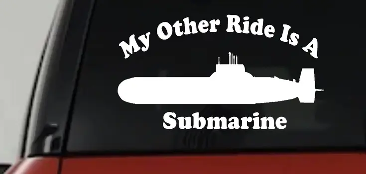 My Other Ride Is A Submarine Decal Car Truck Sticker
