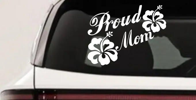 Proud Mom Hibiscus Flowers Decal for Car Truck Window Vinyl Sticker