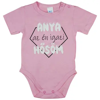 Rövid ujjú baba body "Anya az én igazi hősöm" felirattal