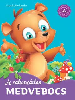 A rakoncátlan medvebocs - Kedvenc állatmeséim, Kemény lapozó