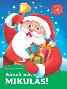 Várunk már, Mikulás! - Kedvenc meséim
