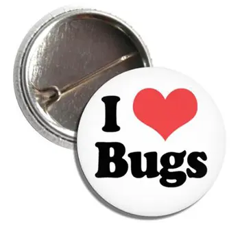 Button: I LOVE BUGS