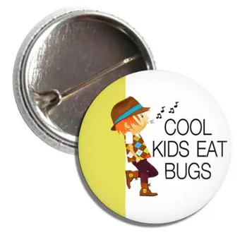 Button: COOL KIDS EAT BUGS - BOY