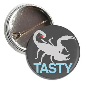 Button: TASTY SCORPIONS