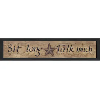 Sit Long Talk Much Black Framed Wall Art