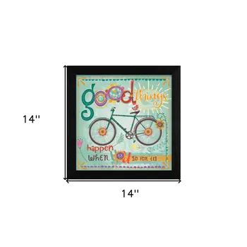 Good Things Happen Black Framed Print Wall Art