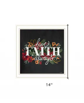 Have Faith 1 White Framed Print Wall Art