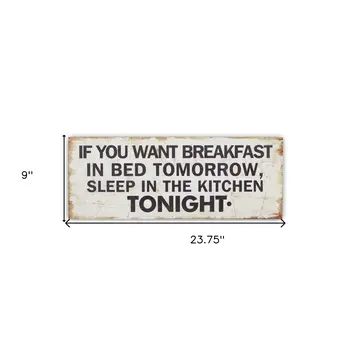 9" X 24" White and Black If You Want Breakfast Wood Wall Decor