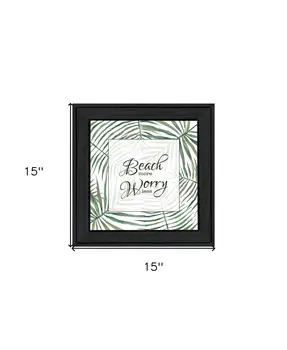 BEACH MORE WORRY LESS Black Framed Print Wall Art