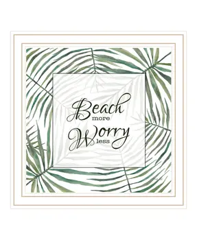 BEACH MORE WORRY LESS White Framed Print Wall Art