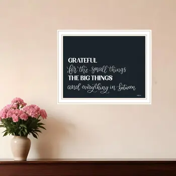 Grateful For Everything White Framed Print Wall Art
