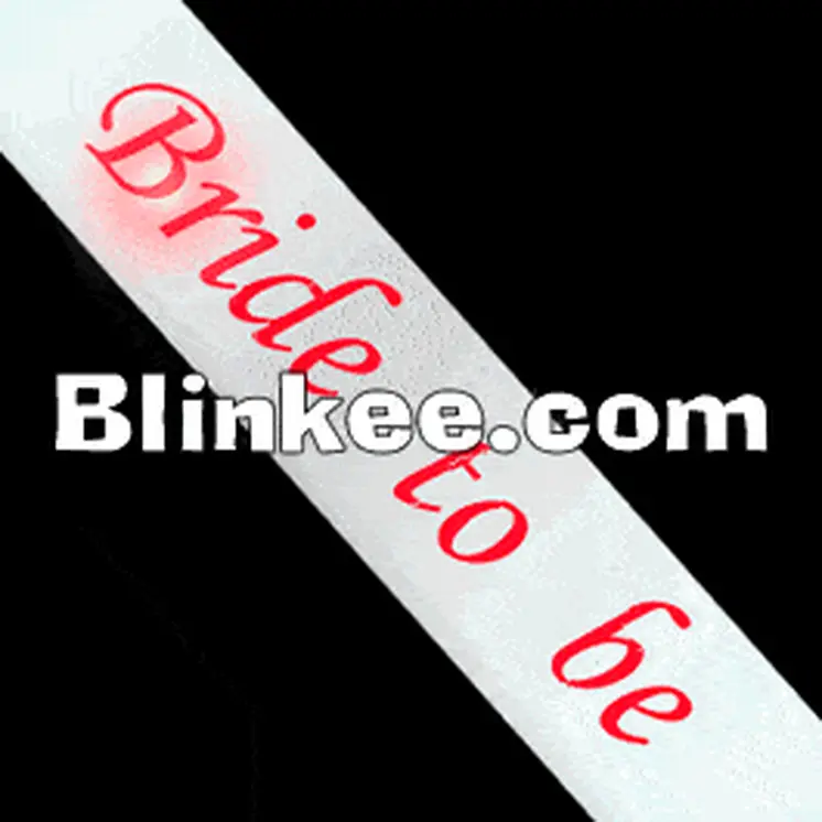 Flashing Bride To Be Sash