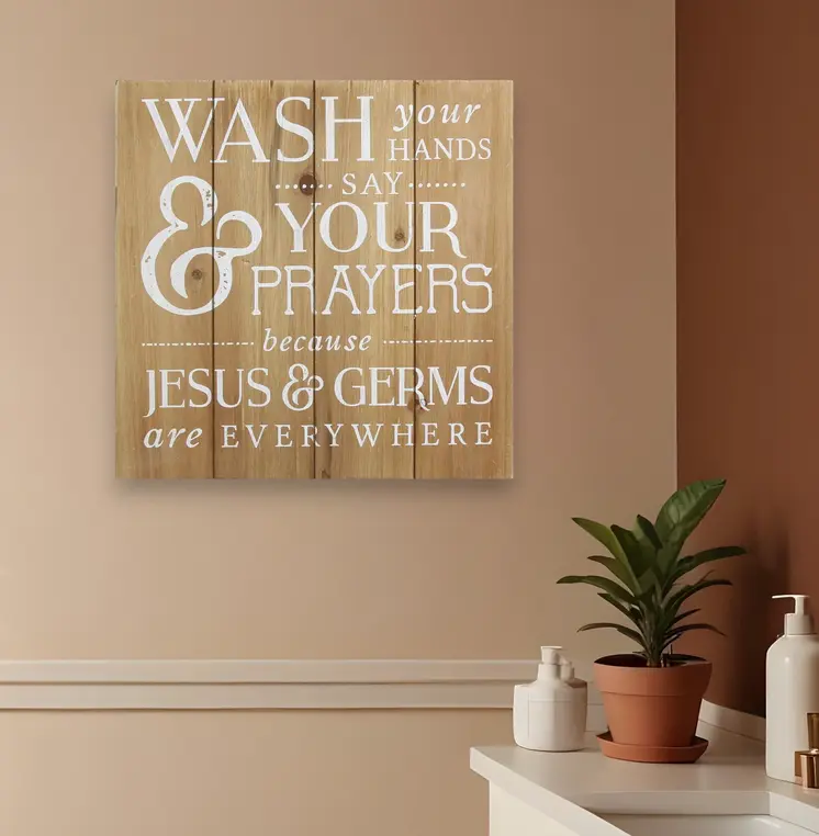 12" Natural And White Wash Your Hands Say Your Prayers Wood Plank Wall Art