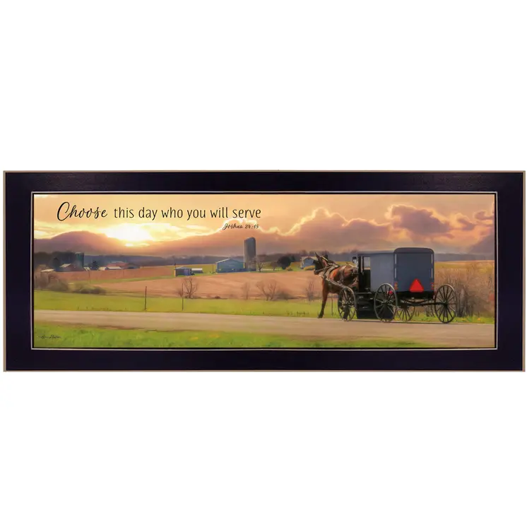Choose this Day Who You will Serve Black Framed Print Wall Art