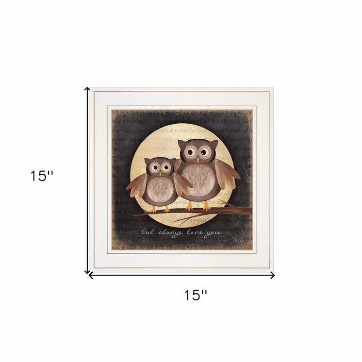 Owl Always Love and Need You 1 White Framed Print Wall Art