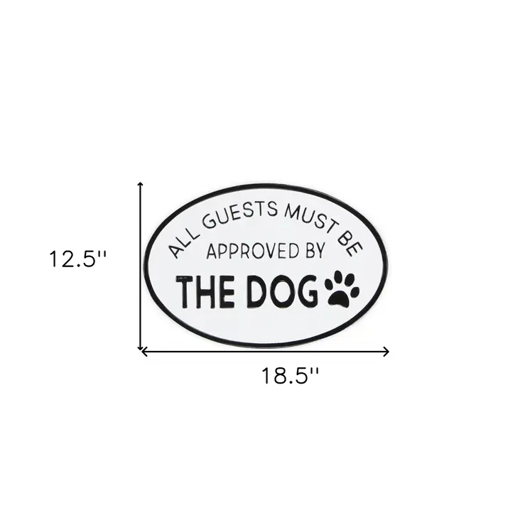 19" Black and White All Guests Approved By The Dog Metal Hanging Text Wall Decor