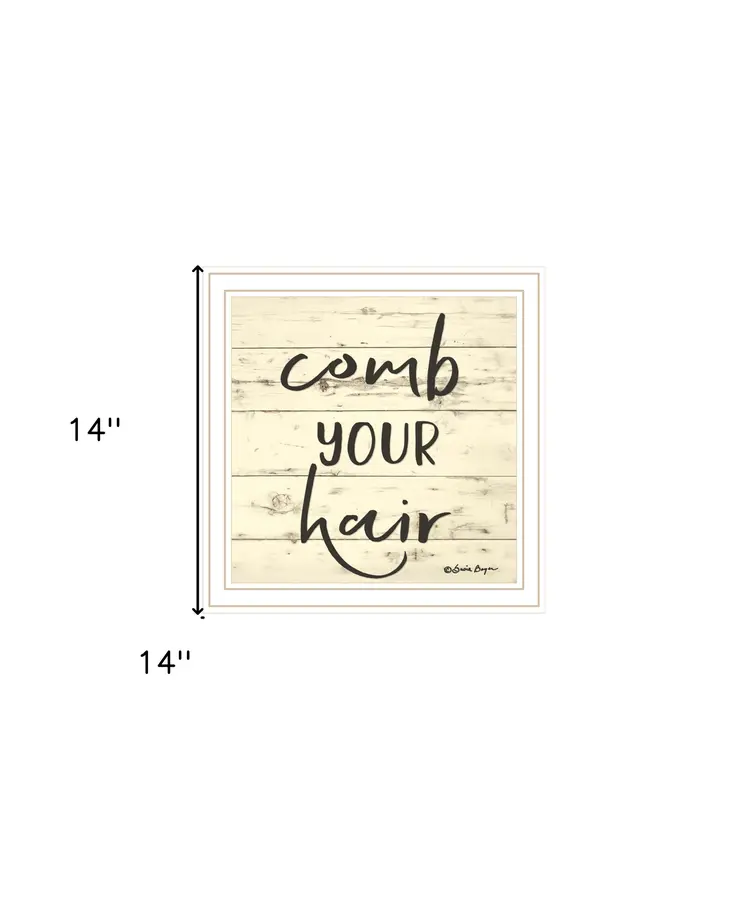 Comb Your Hair White Framed Print Bathroom Wall Art