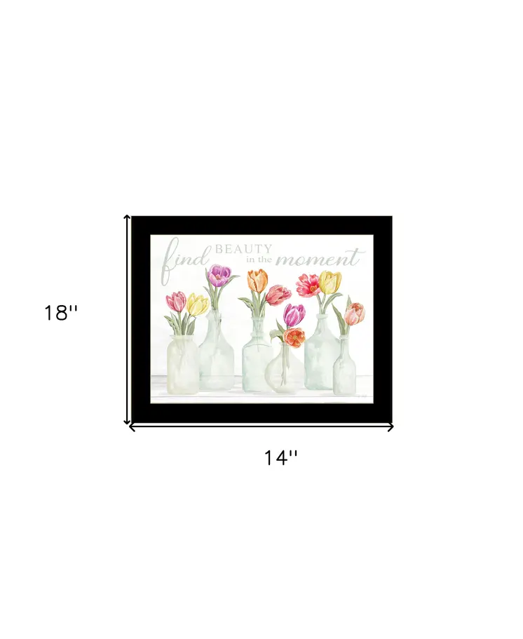 FIND BEAUTY IN THE MOMENT Black Framed Print Wall Art