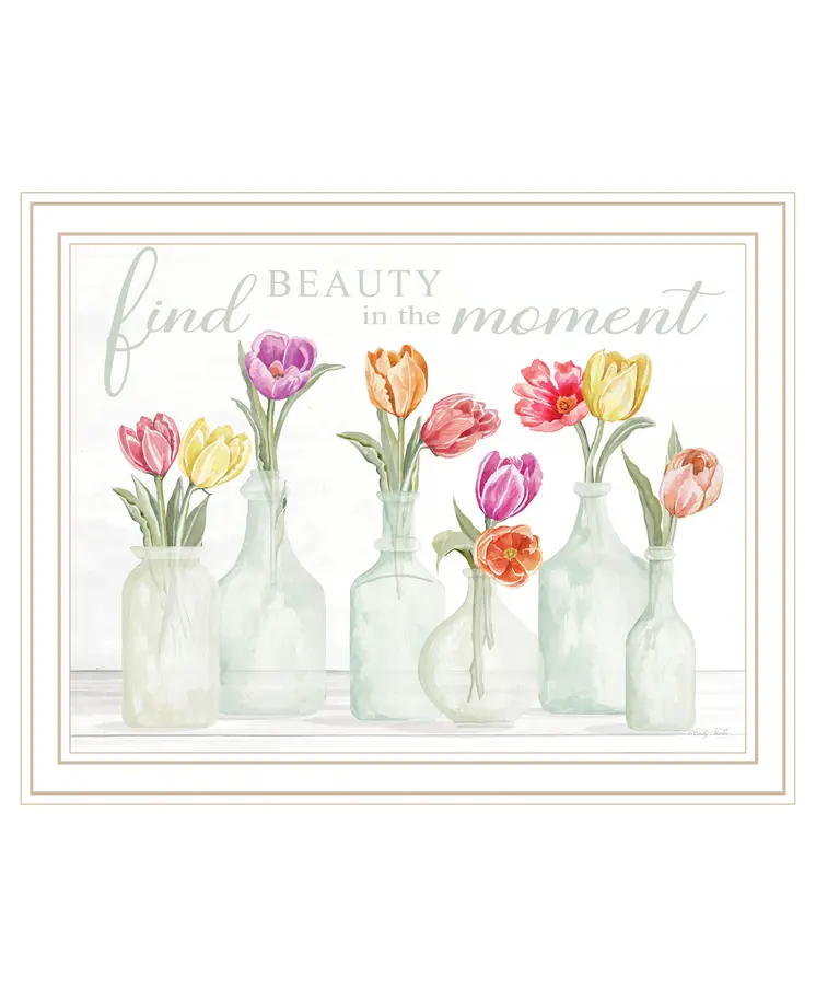 FIND BEAUTY IN THE MOMENT White Framed Print Wall Art