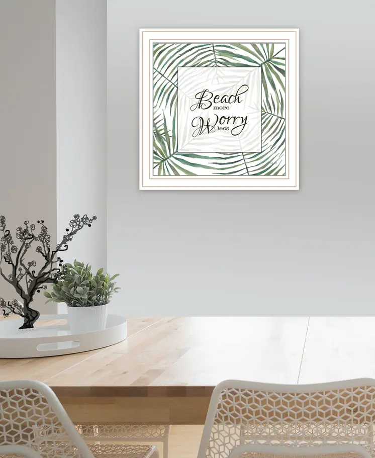 BEACH MORE WORRY LESS White Framed Print Wall Art