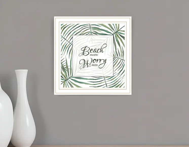 BEACH MORE WORRY LESS White Framed Print Wall Art