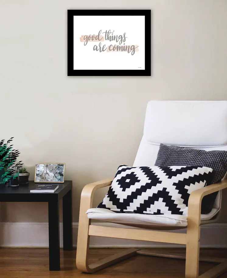 Good Things Are Coming Black Framed Print Wall Art