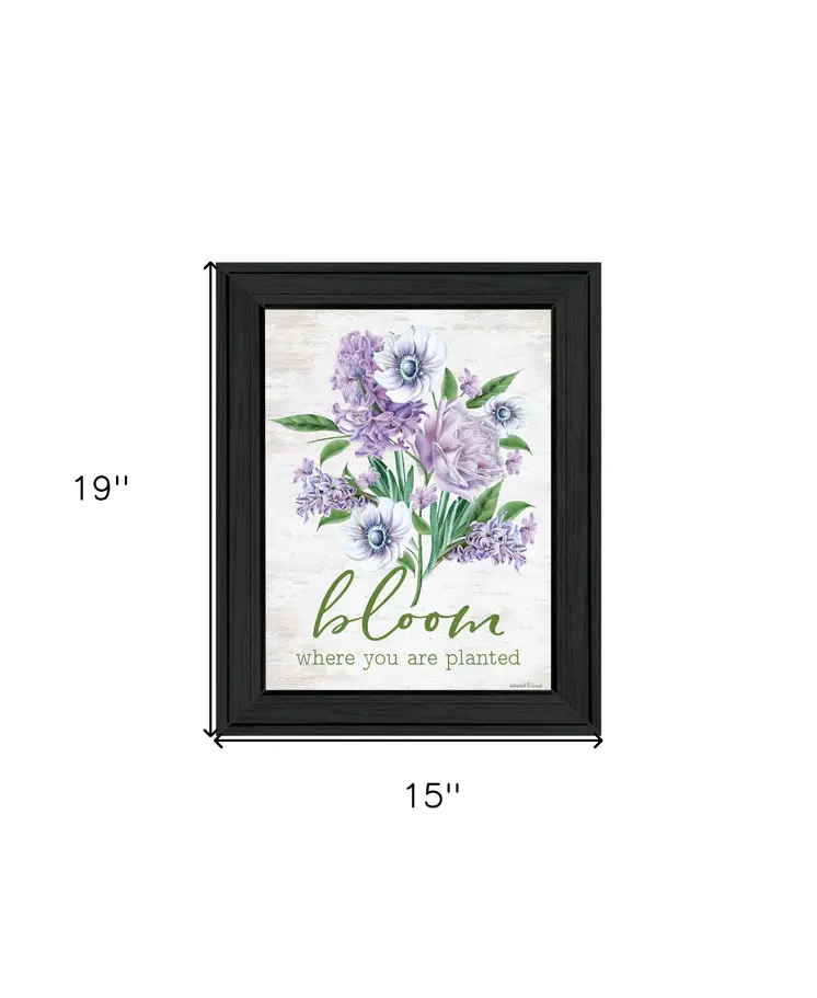 Bloom Where You Are Planted Black Framed Print Wall Art