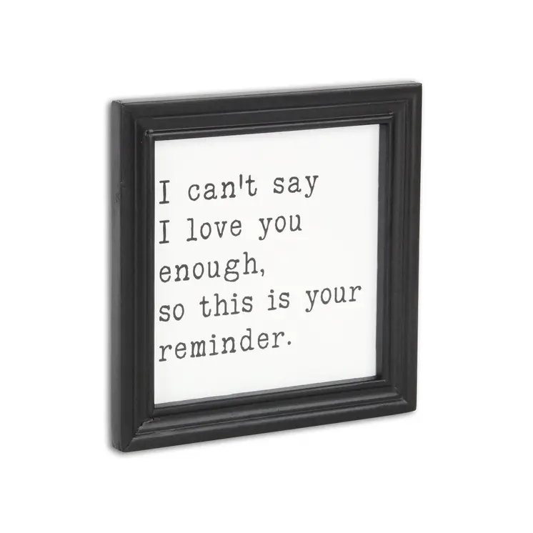 Black And White I Cant Say I Love You Enough Black Framed Print Wall Art